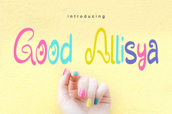 Good Allisya: The Script Font That Elevates Campaign Visuals
