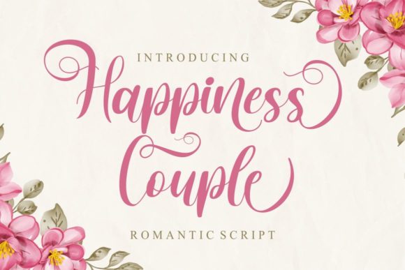 Happiness Couple: The Script Font That Elevates Campaigns