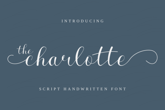 The Charlotte: A Dainty Script Font for Editorial Design